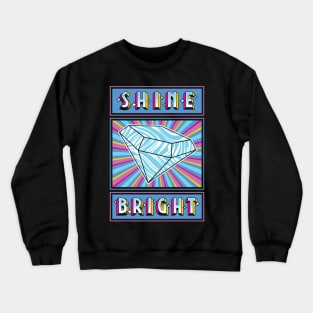 Shine Bright Crewneck Sweatshirt